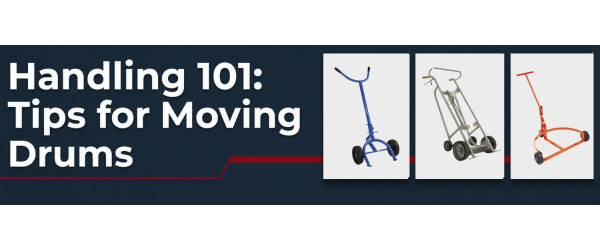 Tips for Managing Drums and Other Large Containers in Your Warehouse
