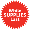 While supplies last icon