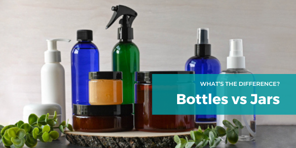 Bottles Vs Jars - What's the Difference Between a Bottle and Jar?